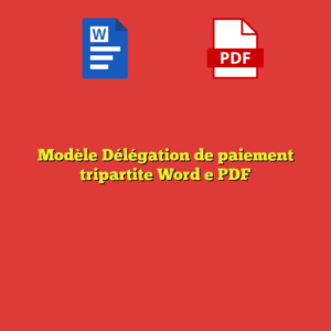 Modèle Délégation de paiement tripartite Word e PDF