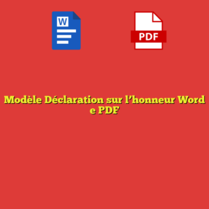 Modèle Déclaration sur l’honneur Word e PDF