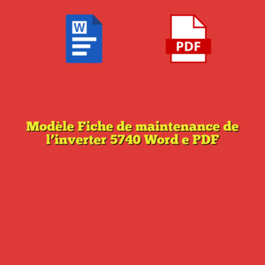 Modèle Fiche de maintenance de l’inverter 5740 Word e PDF